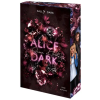 Nova MD Alice Queen of the Dark | Sally Dark