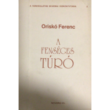 Novorg Kft. A fenséges túró antikvárium - használt könyv