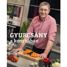 Novotrade Kiadó Kft. Gyurcsány a konyhában antikvárium - használt könyv