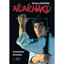  Nunchaku, entraînement dynamique – KANAZAWA idegen nyelvű könyv