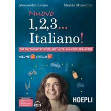 NUOVO 1,2,3...ITALIANO! B1 – ALESSANDRA LATINO,MARIDA MUSCOLINO idegen nyelvű könyv