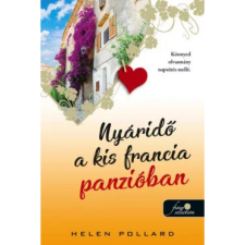  Nyáridő a kis francia panzióban - Rózsakert 3. - Helen Pollard regény