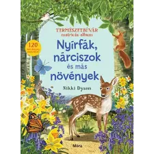  - Nyírfák, harangvirágok és más növények - Természetbúvár matricás album gyermek- és ifjúsági könyv