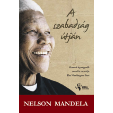 Nyitott Könyvműhely A szabadság útján - Nelson Mandela antikvárium - használt könyv