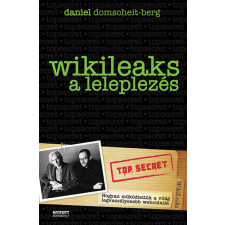 Nyitott Könyvműhely WikiLeaks - A leleplezés - Daniel Domscheit-Berg antikvárium - használt könyv