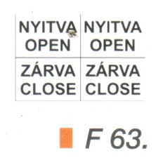  Nyitva-Open/Zárva-Closed F63 információs címke