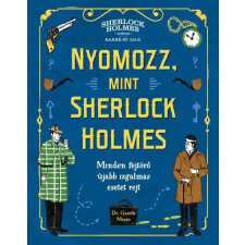  Nyomozz, mint Sherlock Holmes gyermek- és ifjúsági könyv