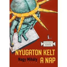 Nyugaton kelt a Nap regény