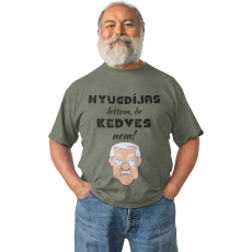  Nyugdíjas lettem, de kedves nem - Férfi Póló