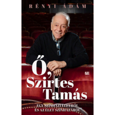 Ő, Szirtes Tamás regény