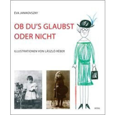 Ob du’s glaubst oder nicht irodalom