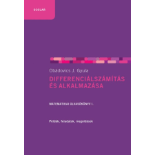 Obádovics J. Gyula Differenciálszámítás és alkalmazása (2. kiadás) tankönyv
