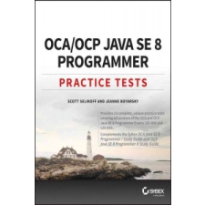  OCA / OCP Java SE 8 Programmer Practice Tests – Scott Selikoff idegen nyelvű könyv