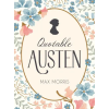 OCTOPUS BOOKS Quotable Austen | Max Morris