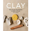 Octopus Publishing Group Clay | Sarah Reeves