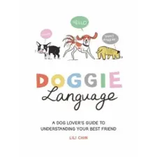 Octopus Publishing Group Doggie Language | Lili Chin egyéb könyv