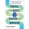 Octopus Publishing Group Heal Your Gut, Save Your Brain | Dr Partha Nandi