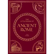 Octopus Publishing Group Little Book of Ancient Rome | Summersdale Publishers egyéb könyv