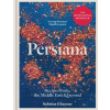 Octopus Publishing Group Persiana 10th anniversary edition | Sabrina Ghayour