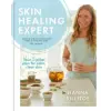 Octopus Publishing Group Skin Healing Expert | Hanna Sillitoe