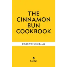 Octopus Publishing Group The Cinnamon Bun Cookbook idegen nyelvű könyv