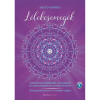 OEM Arató Mónika - Lélekcsemegék - Mindennapi kísérőid a teljesség és a boldogság felé vezető úton - 365 gyönyörű üzenet az év minden napjára