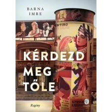 OEM Barna Imre - Kérdezd meg tőle egyéb könyv