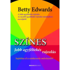 OEM Betty Edwards - Színes jobb agyféltekés rajzolás - Sajátítsa el a színkeverés művészetét! egyéb könyv