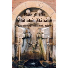 OEM Boda Miklós - Itáliából Itáliába társadalom- és humántudomány