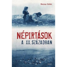 OEM Bozzay Zoltán - Népirtások a XX. században történelem