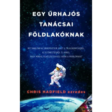 OEM Chris Hadfield - gy űrhajós tanácsai Földlakóknak (2014) egyéb könyv
