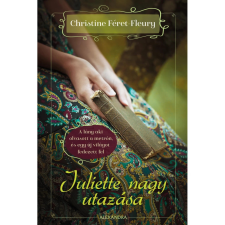 OEM Christine Féret-Fleury - Juliette nagy utazása regény