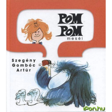 OEM Csukás István - Pom Pom meséi - Szegény Gombóc Artúr egyéb könyv