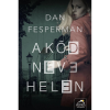 OEM Dan Fesperman - A kód neve: Helen