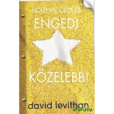 OEM David Levithan - Engedj közelebb! - Hold me closer egyéb könyv