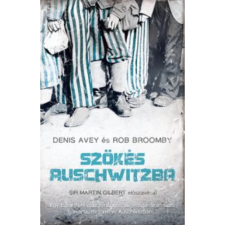 OEM Denis Avey - Rob Broomby - Szökés Auschwitzba (2013) egyéb könyv