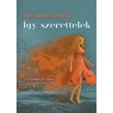 OEM Eduardo Sacheri - Így szerettelek egyéb könyv