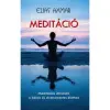 OEM Elias Axmar - Meditáció - Meditációs útmutató a békés és stresszmentes élethez