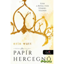 OEM Erin Watt - Papír hercegnő - A Royal család 1. egyéb könyv