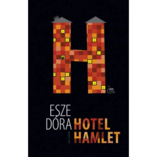 OEM Esze Dóra - Hotel Hamlet regény