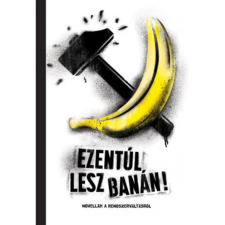 OEM Ezentúl a banán! egyéb könyv