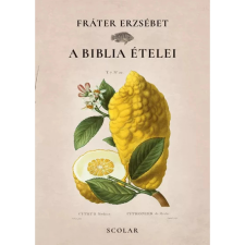 OEM Fráter Erzsébet - A Biblia ételei egyéb könyv