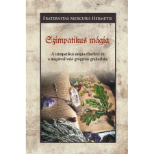 OEM Fraternitas Mercurii Hermetis - Szimpatikus mágia ezoterika