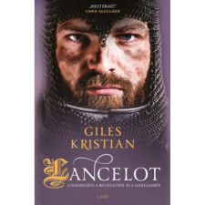 OEM Giles Kristian - Lancelot - Lovagregény a becsületről és a szerelemről regény