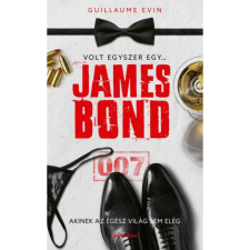 OEM Guillaume Evin - Volt egyszer egy... James Bond egyéb könyv