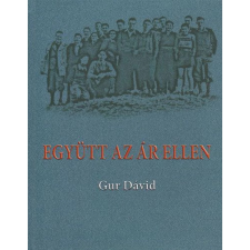 OEM Gur Dávid - Együtt az ár ellen történelem