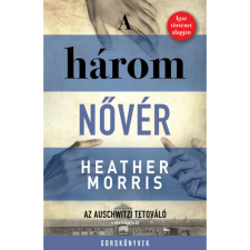OEM Heather Morris - A három nővér egyéb könyv