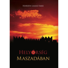 OEM Horváth László Imre - Helyőrség Maszadában irodalom