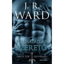 OEM J. R. Ward - Halhatatlan szerető regény
