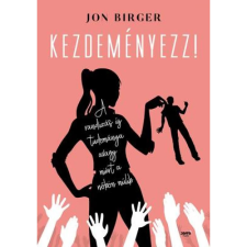 OEM John Birger - Kezdeményezz! egyéb könyv